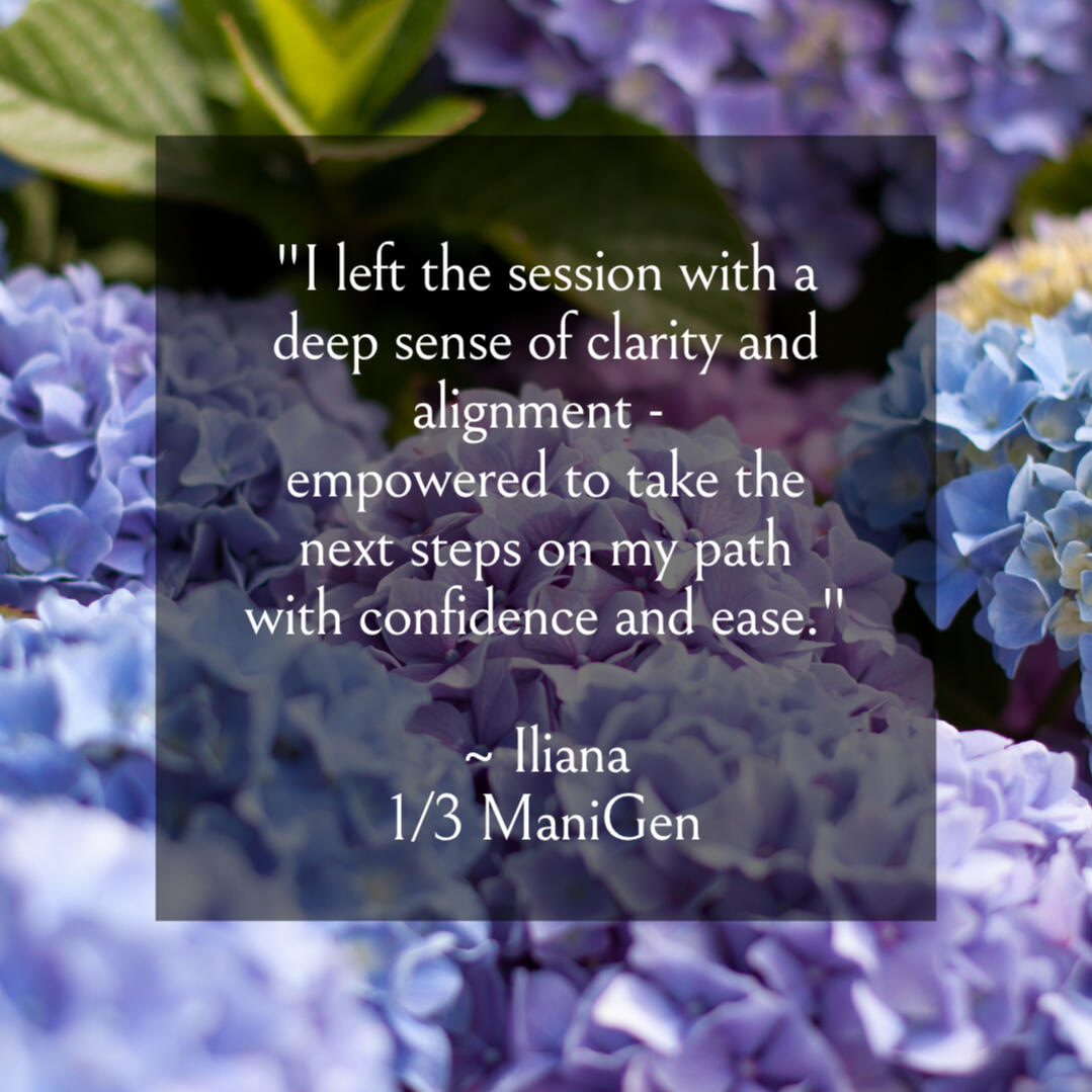 Krystal Linnea - Human Design Self "I left the session with a deep sense of clarity and alignment - empowered to take the next steps on my path with confidence and ease." ~ Iliana 1/3 ManiGen